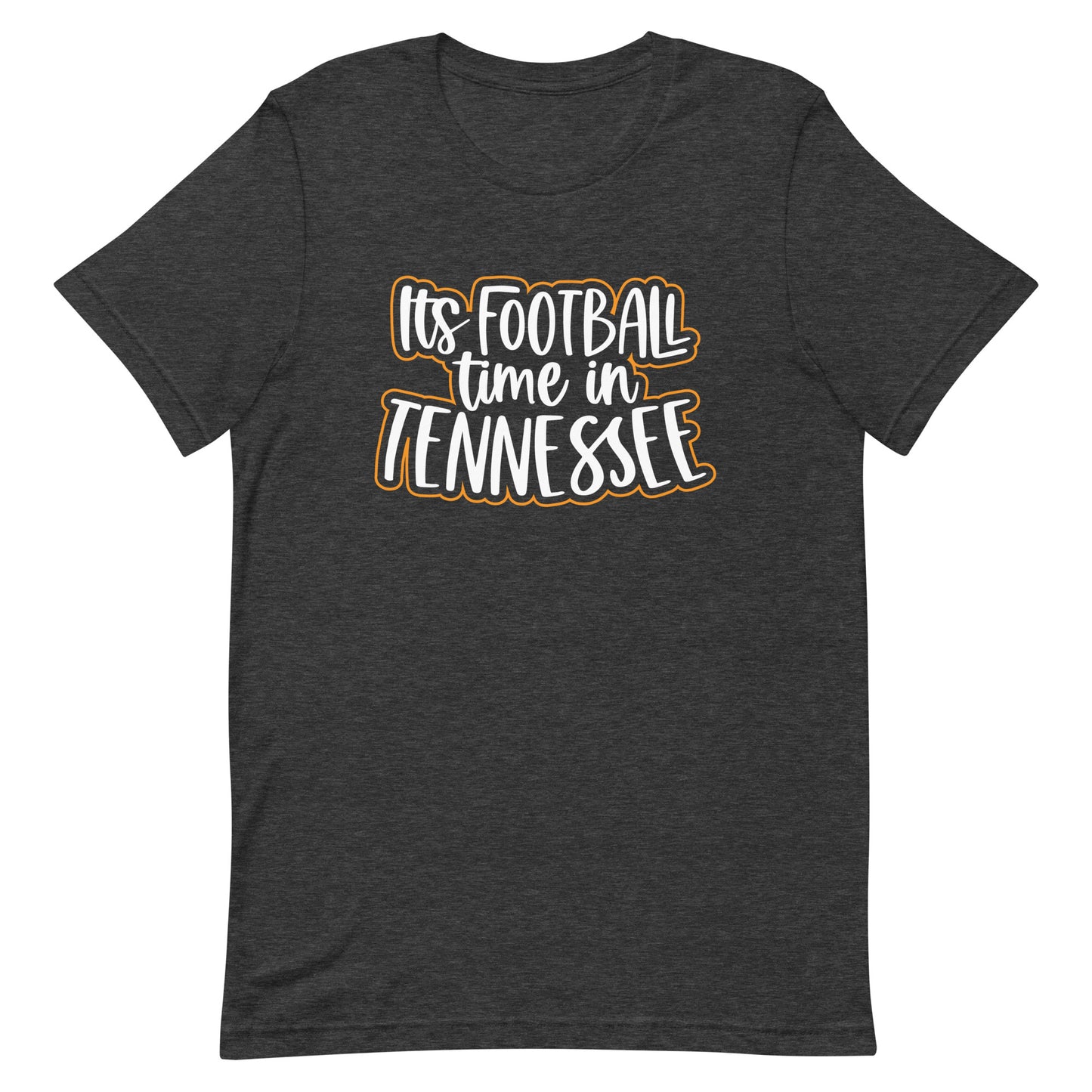 Unisex t-shirt ITS FOOTBALL TIME IN TN